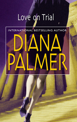 Title details for Love on Trial by Diana Palmer - Available